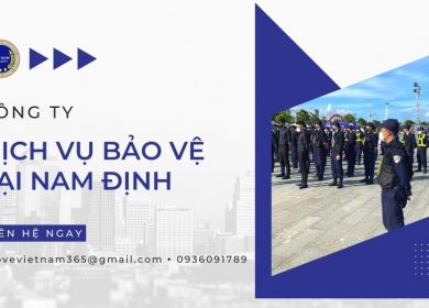 Dịch vụ bảo vệ tại Nam Định